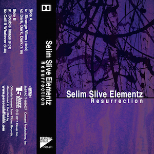 Selim Slive Elementz: Resurrection